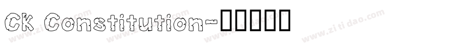 CK Constitution字体转换